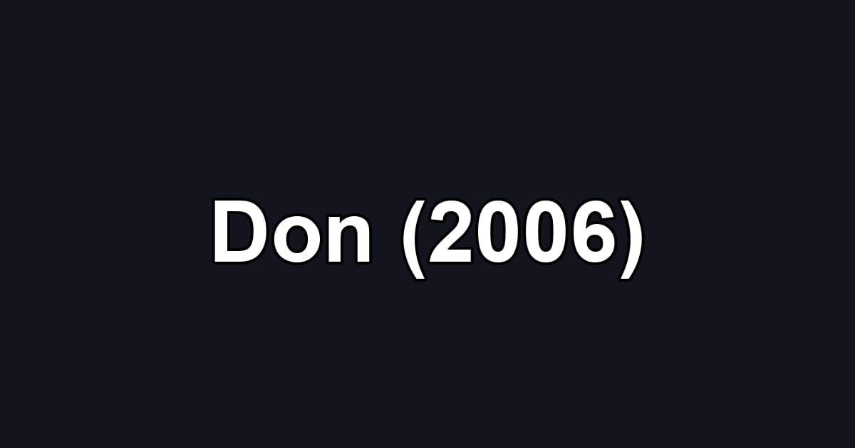 Don (2006)
