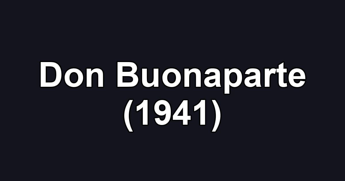Don Buonaparte (1941)