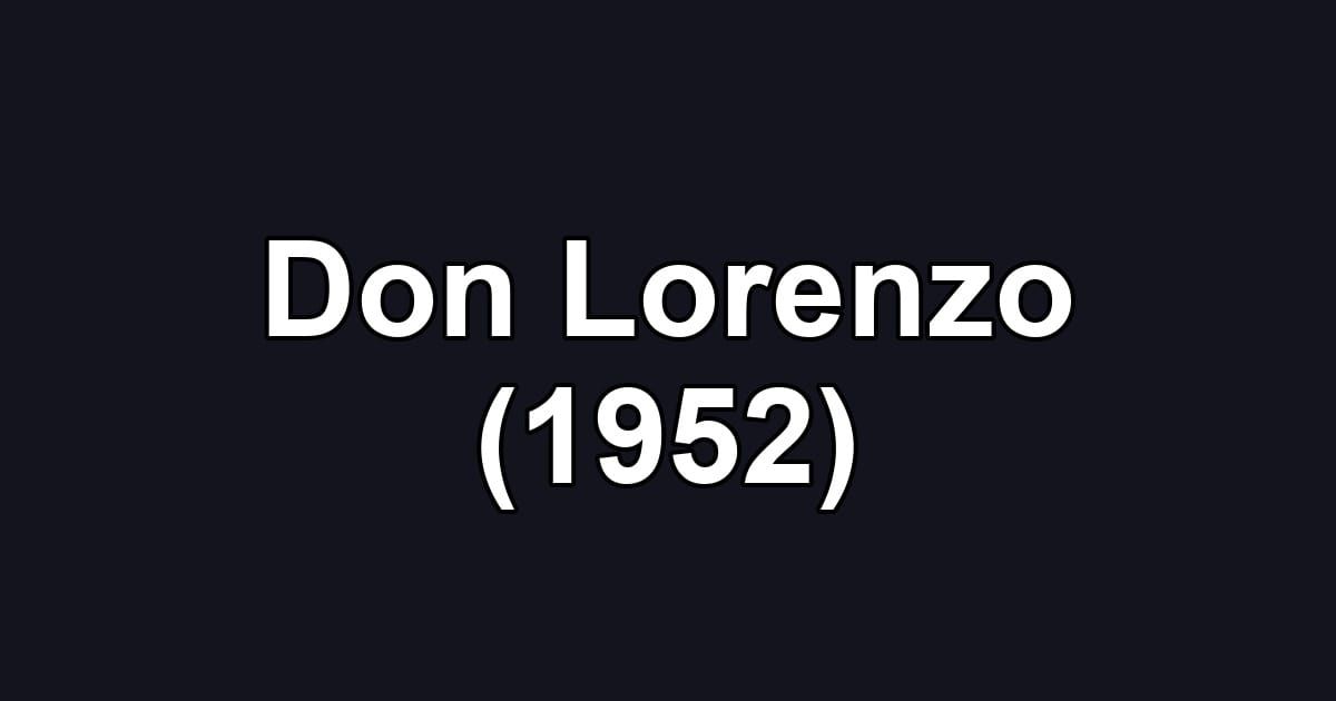 Don Lorenzo (1952)