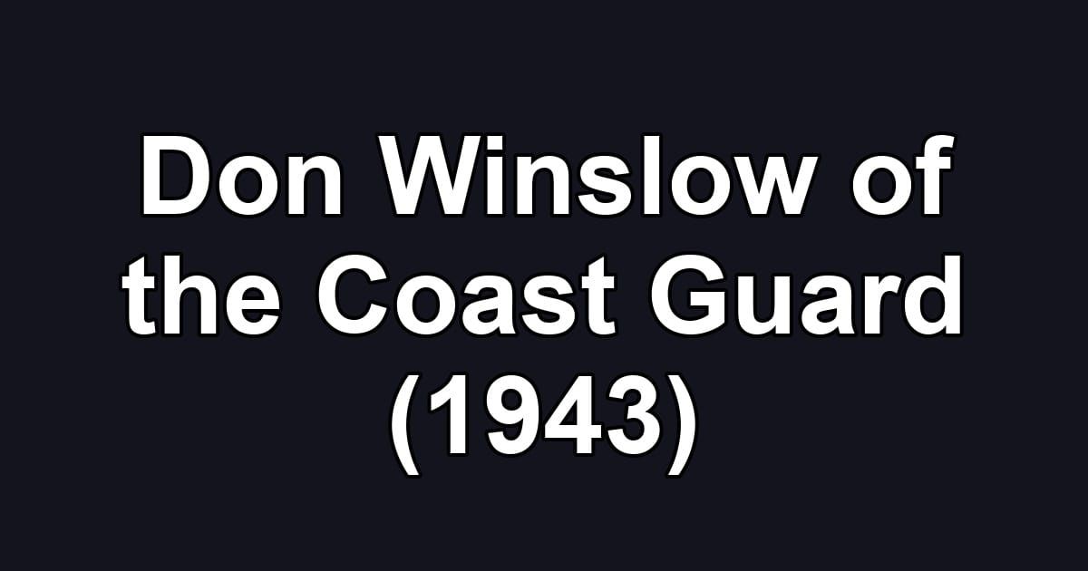 Don Winslow of the Coast Guard (1943)