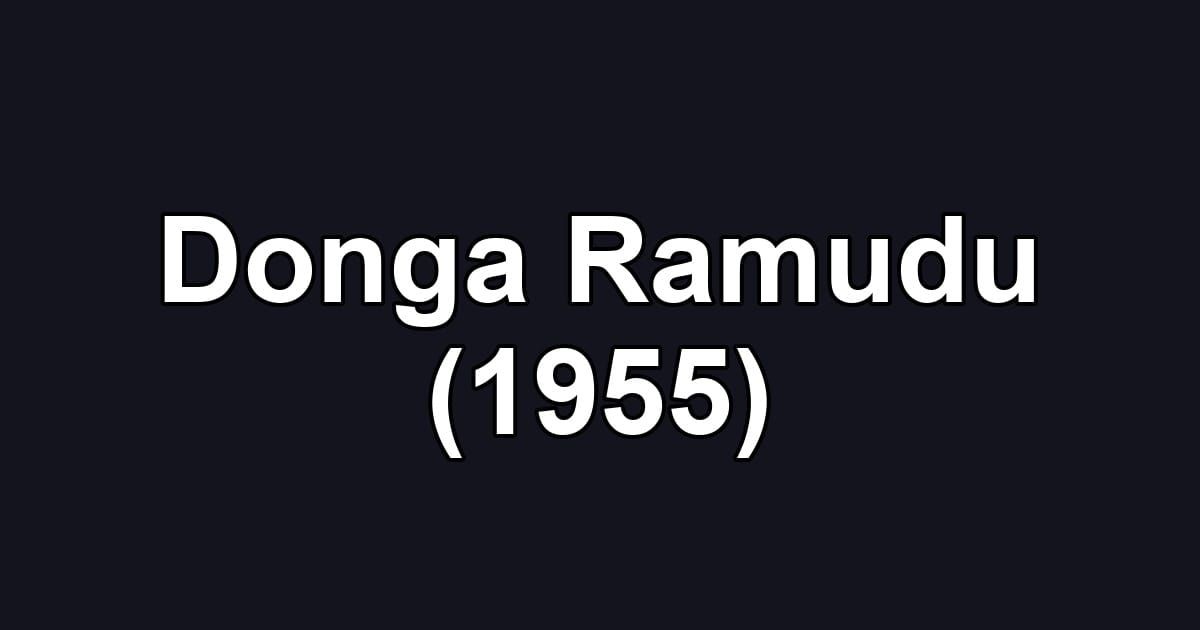 Donga Ramudu (1955)