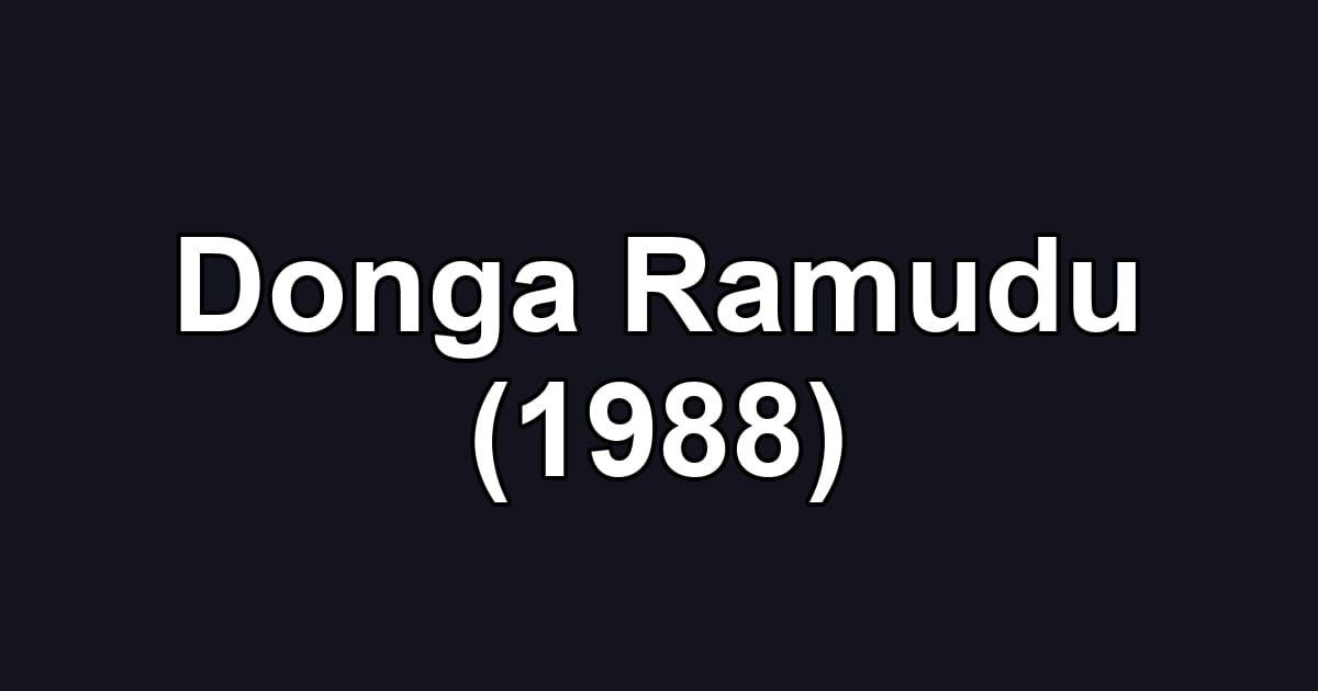 Donga Ramudu (1988)