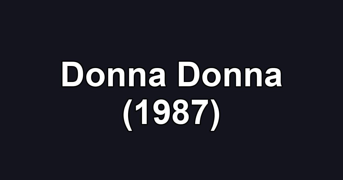 Donna Donna (1987)