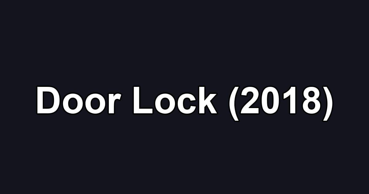 Door Lock (2018)