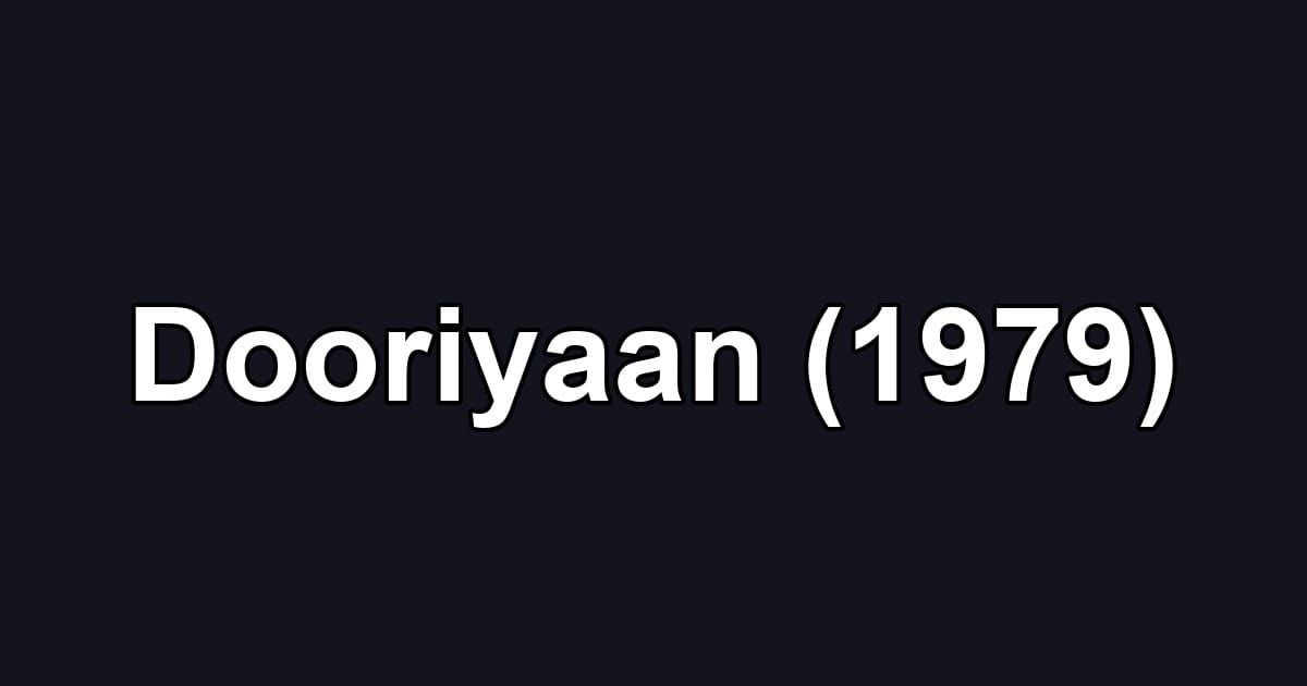 Dooriyaan (1979)