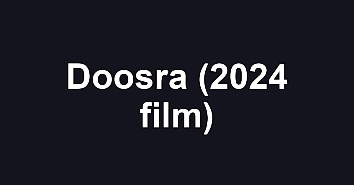 Doosra (2024 film)