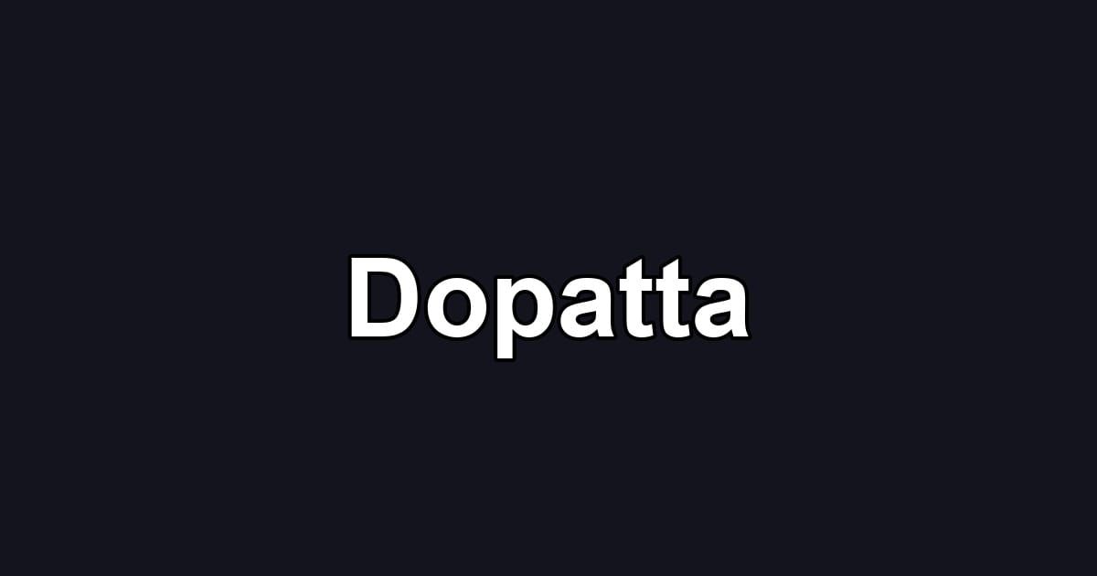 Dopatta
