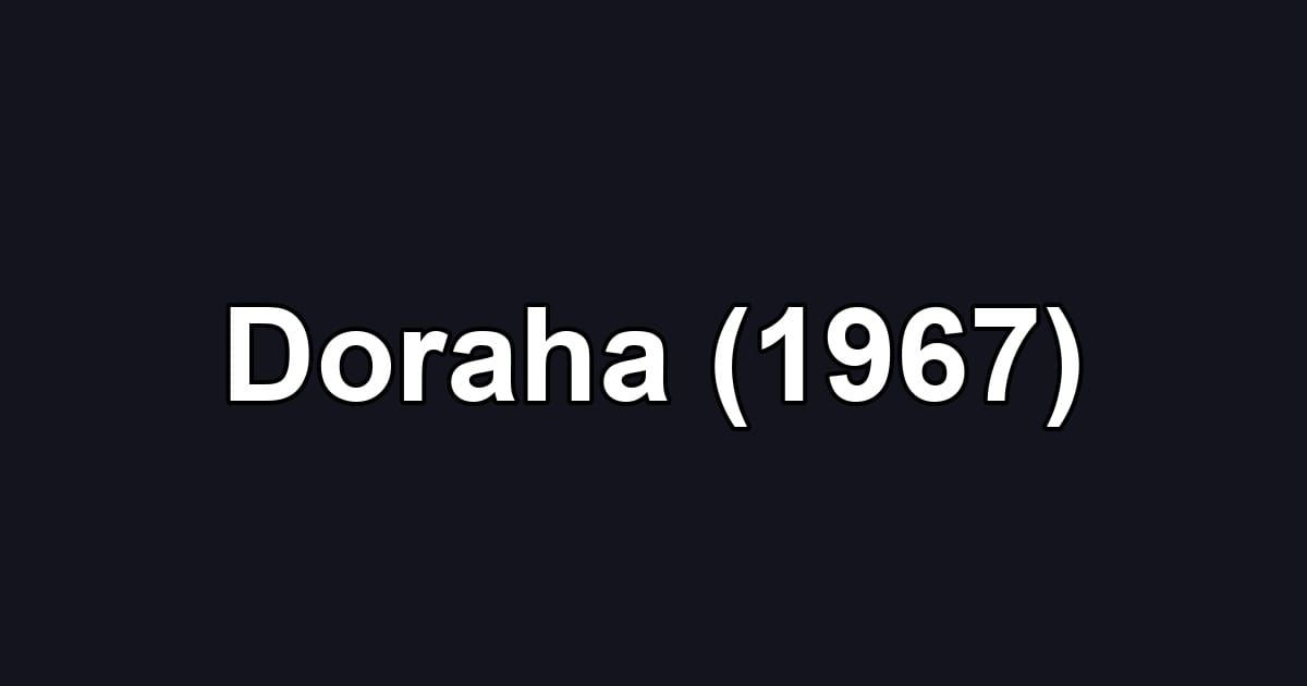 Doraha (1967)