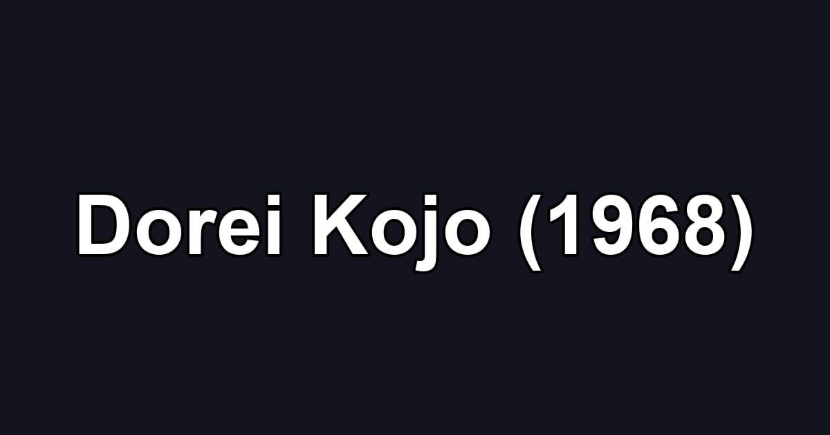 Dorei Kojo (1968)