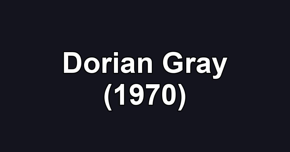 Dorian Gray (1970)