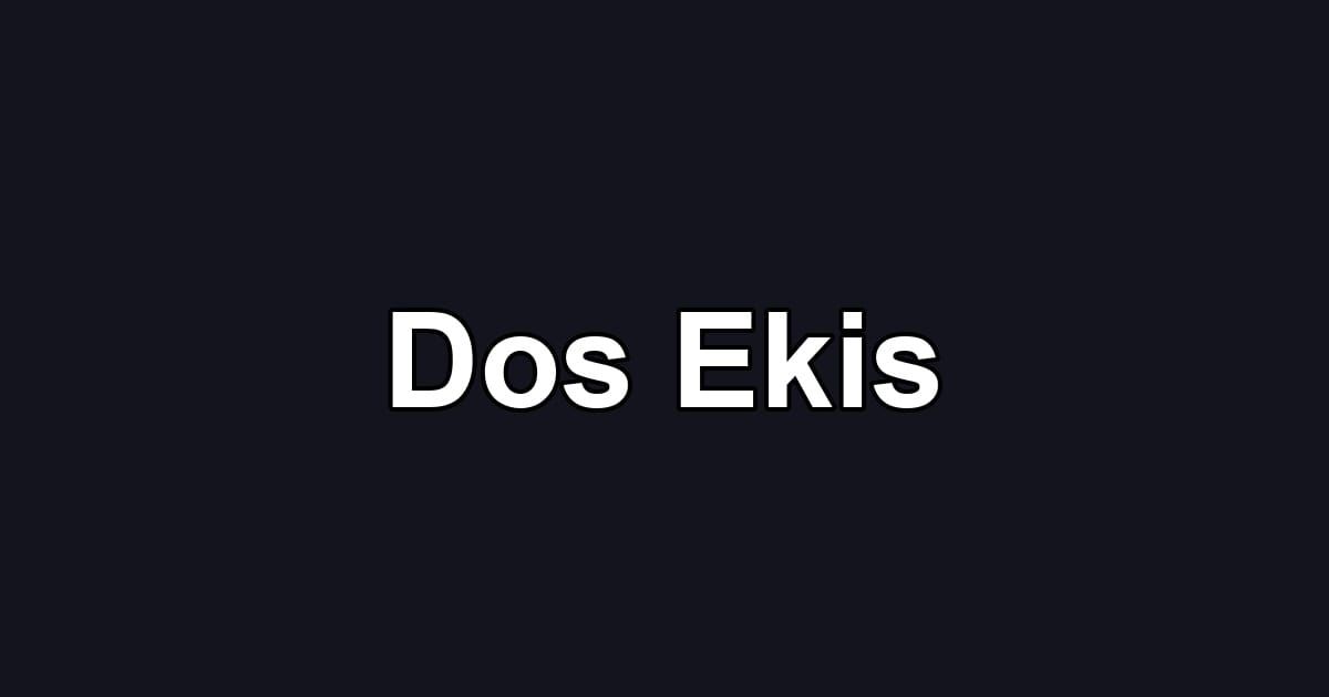 Dos Ekis