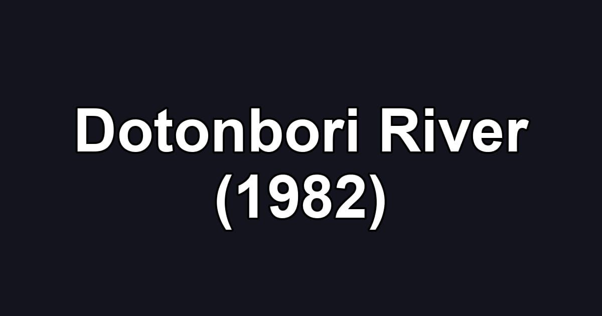 Dotonbori River (1982)