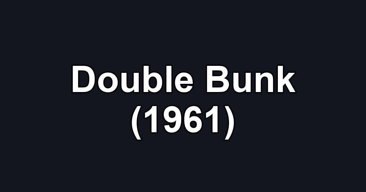 Double Bunk (1961)