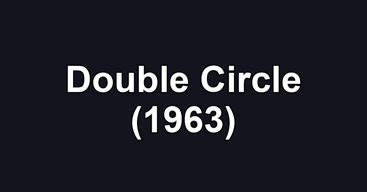 Double Circle (1963)