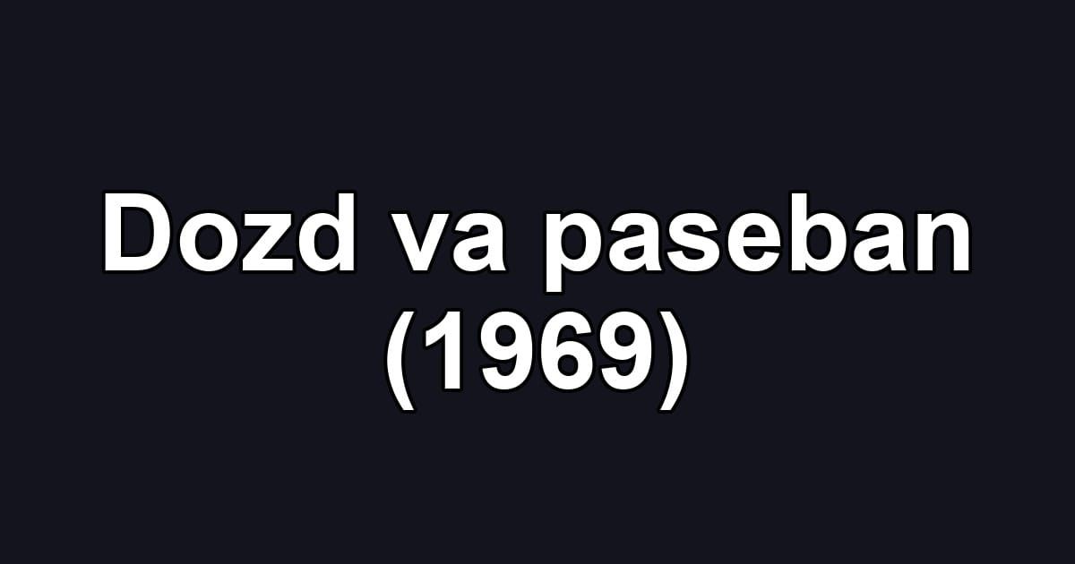 Dozd va paseban (1969)