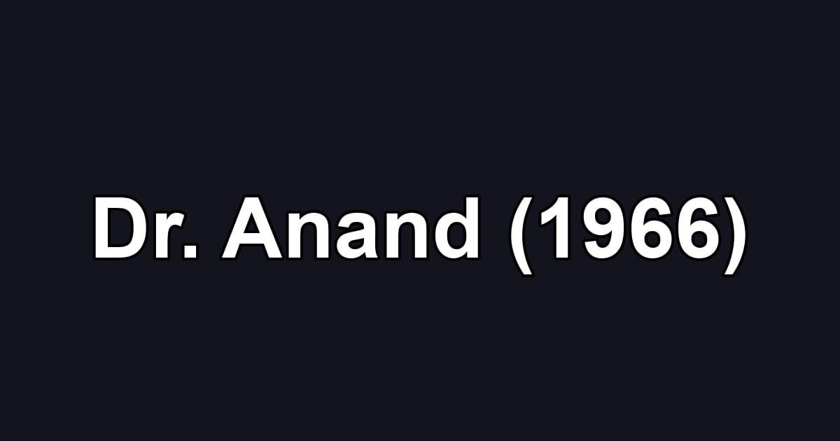 Dr. Anand (1966)