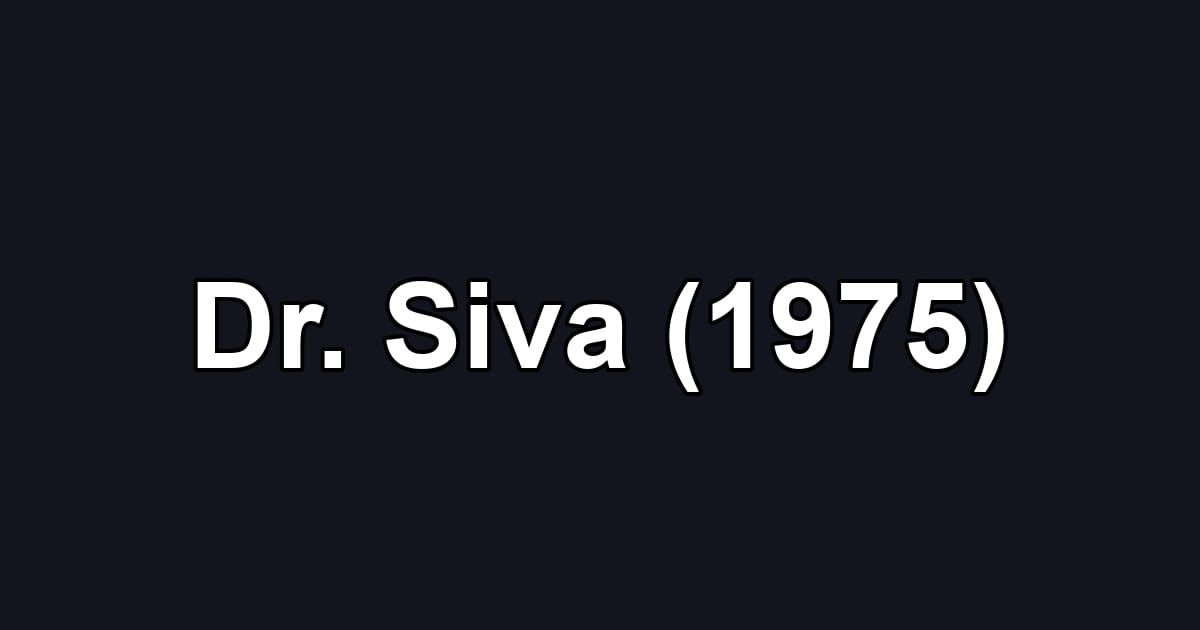 Dr. Siva (1975)