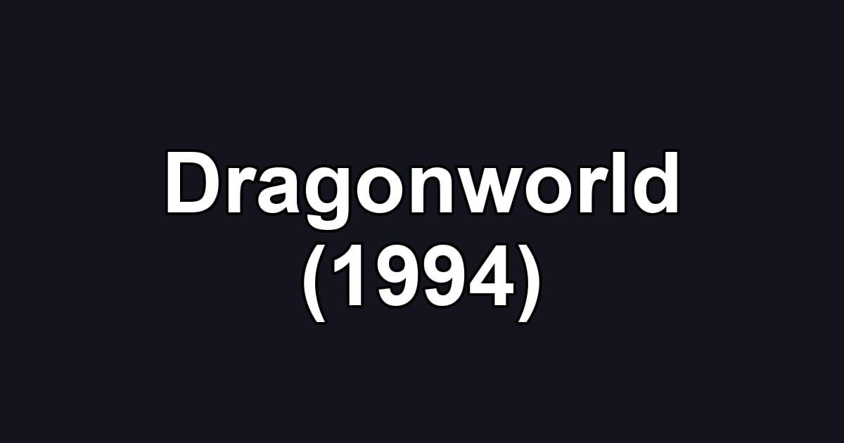 Dragonworld (1994)