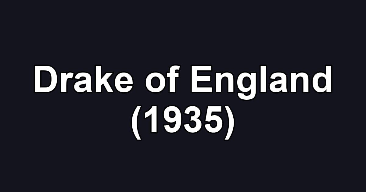 Drake of England (1935)