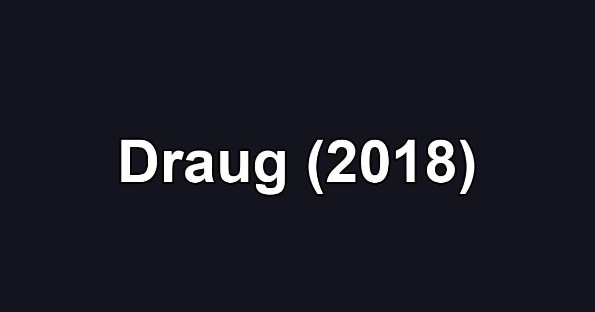 Draug (2018)
