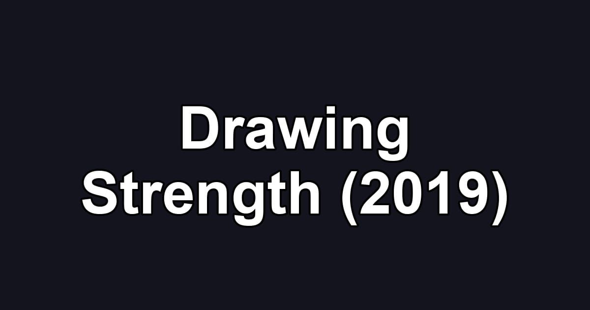 Drawing Strength (2019)