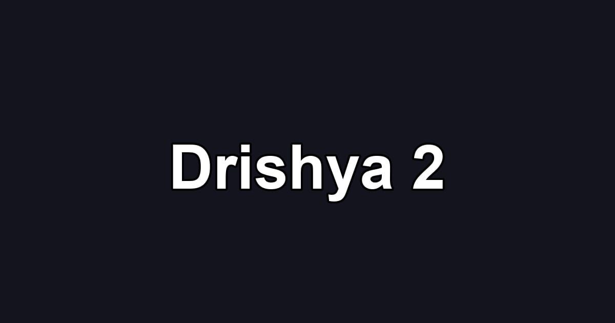 Drishya 2