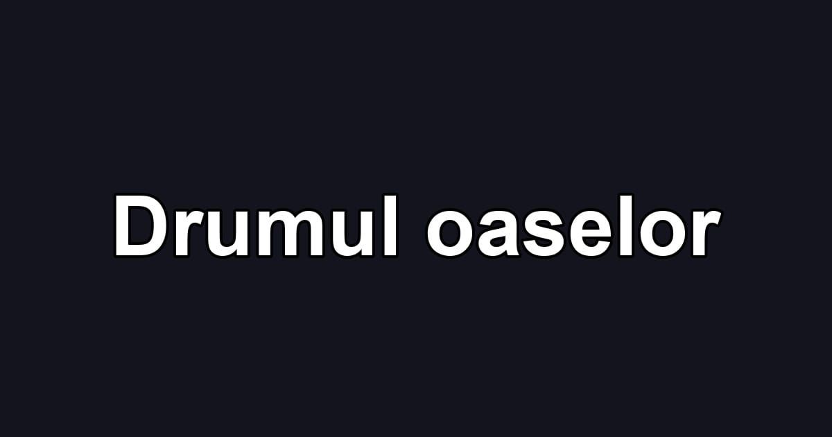 Drumul oaselor