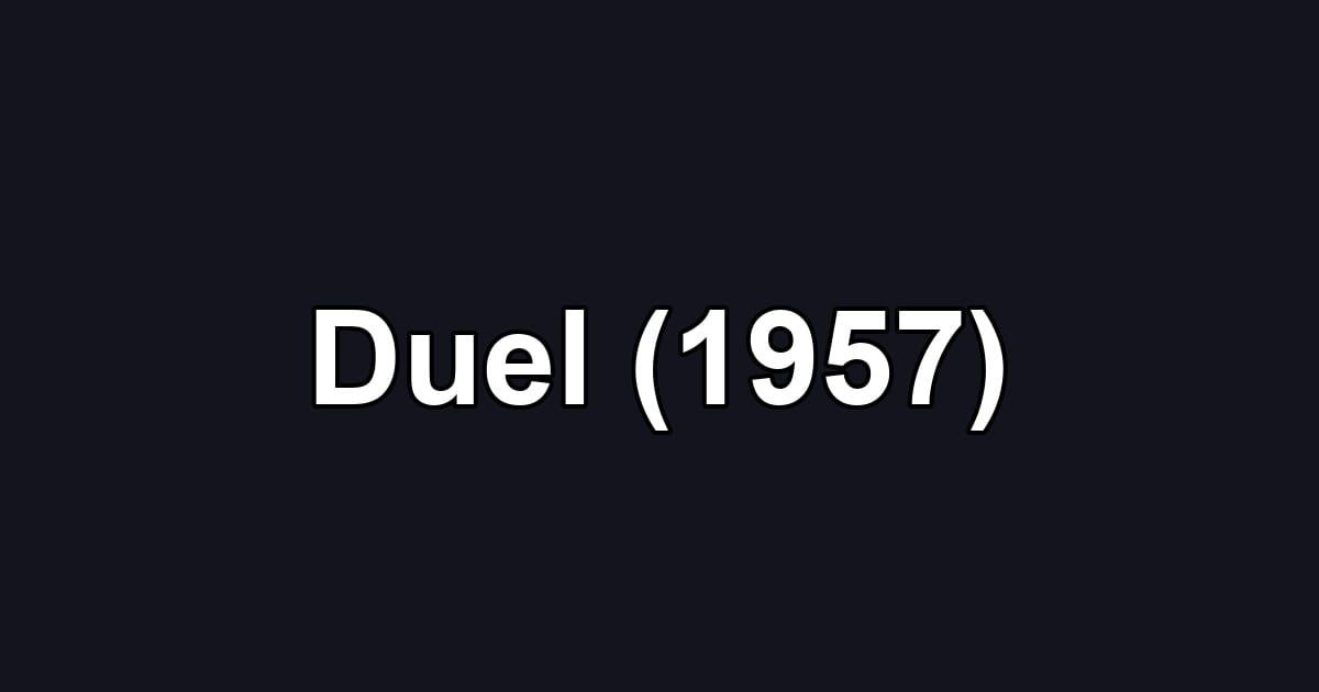 Duel (1957)