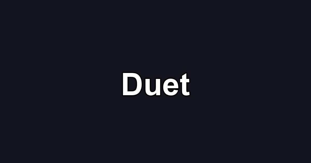 Duet