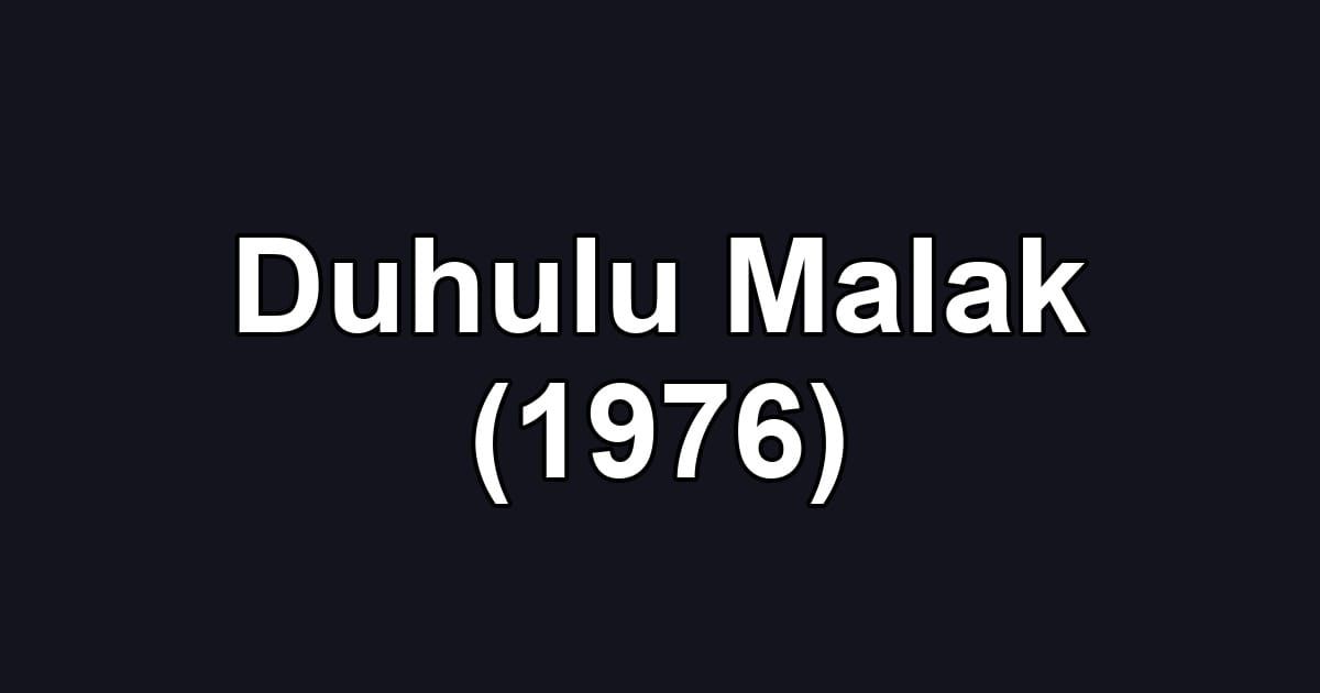 Duhulu Malak (1976)
