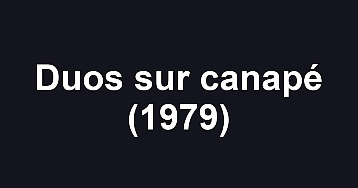Duos sur canapé (1979)