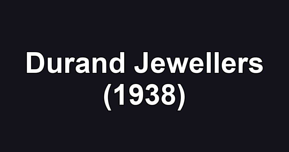 Durand Jewellers (1938)