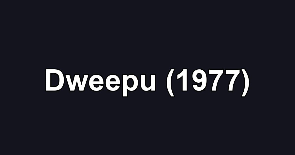 Dweepu (1977)