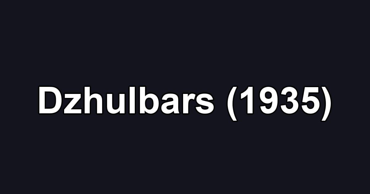 Dzhulbars (1935)