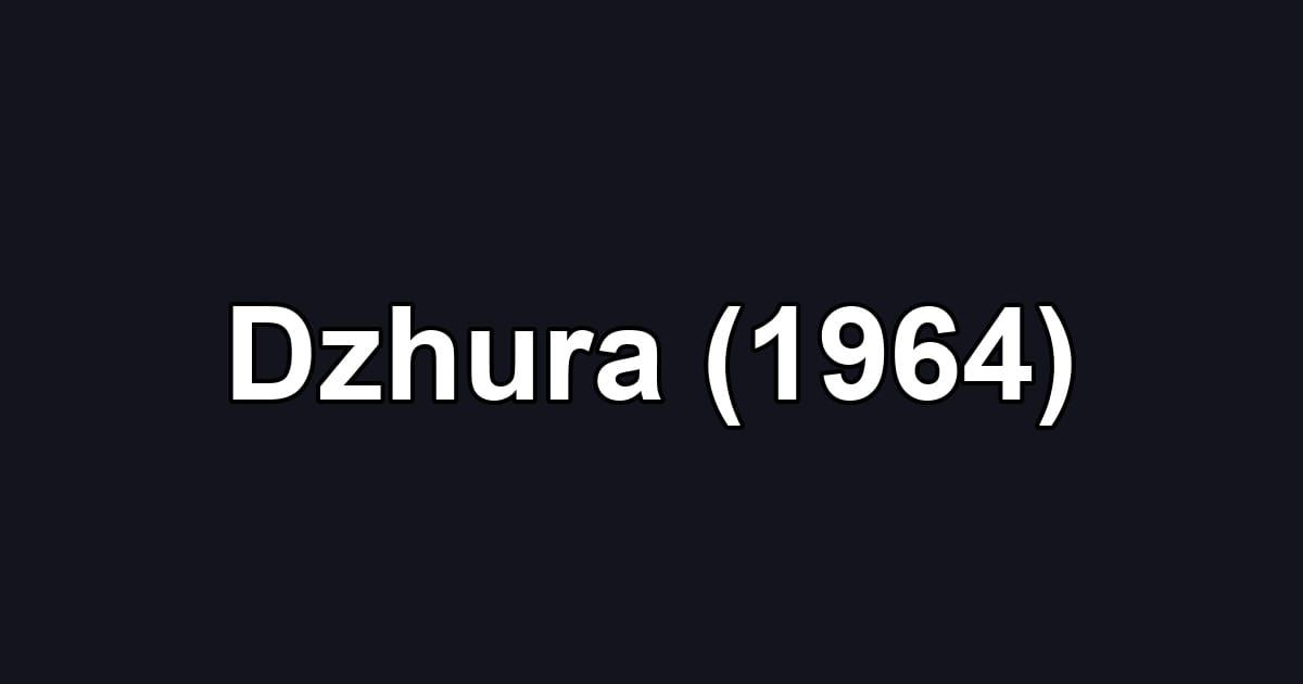 Dzhura (1964)