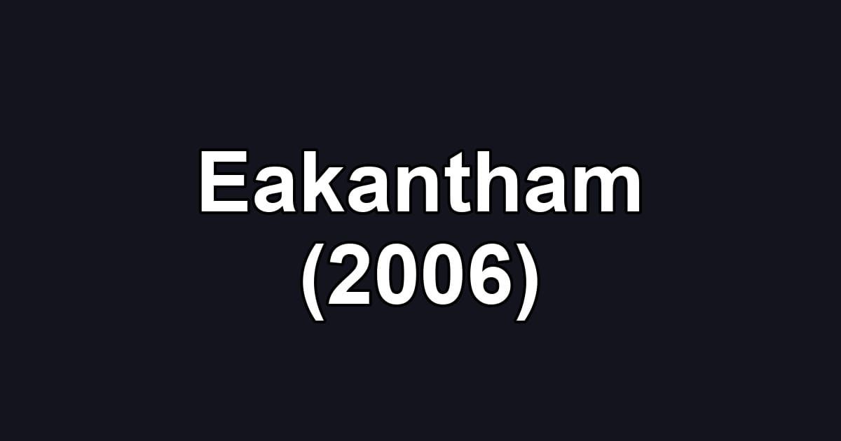 Eakantham (2006)