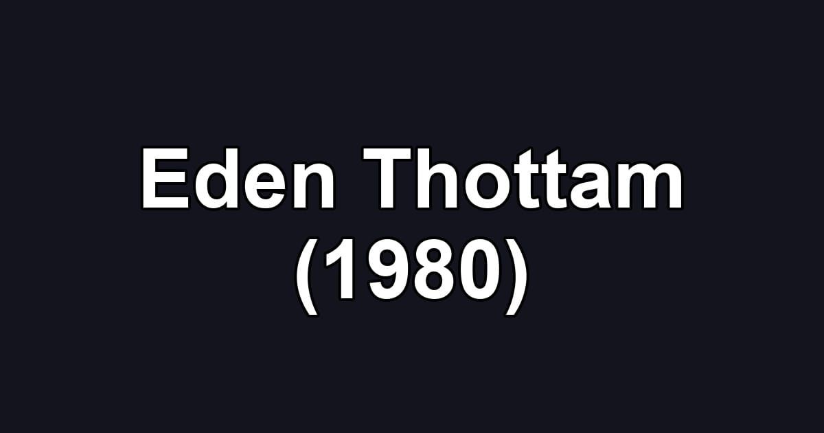 Eden Thottam (1980)