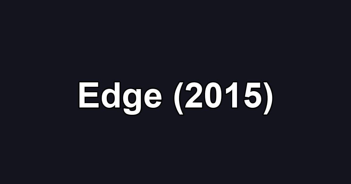 Edge (2015)