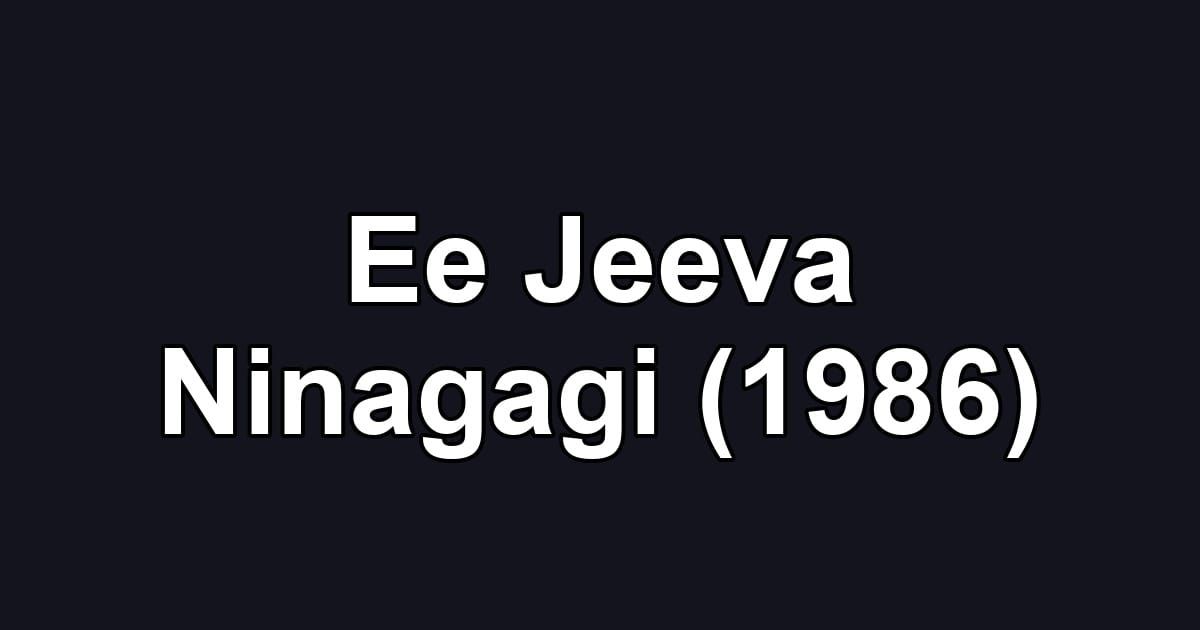 Ee Jeeva Ninagagi (1986)
