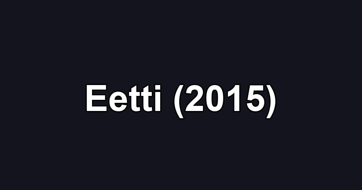 Eetti (2015)