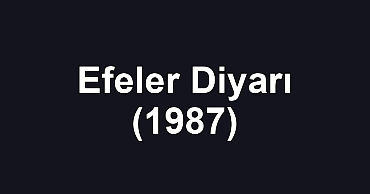 Efeler Diyarı (1987)