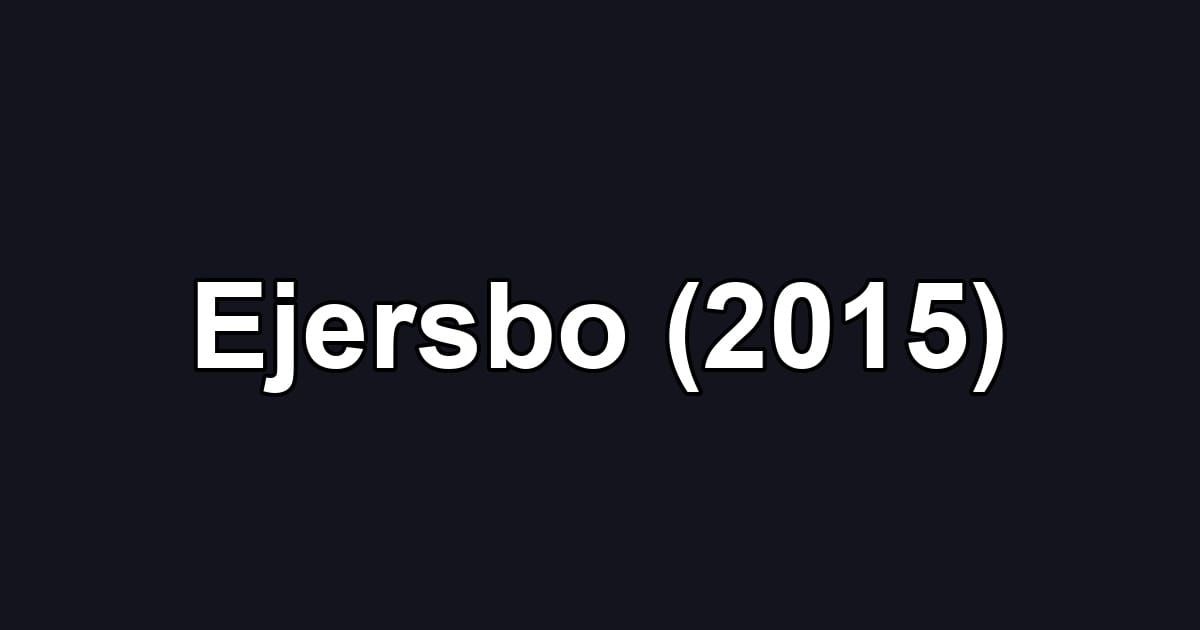 Ejersbo (2015)