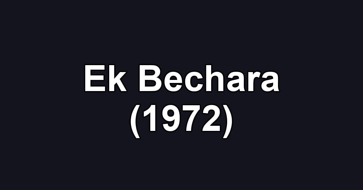 Ek Bechara (1972)