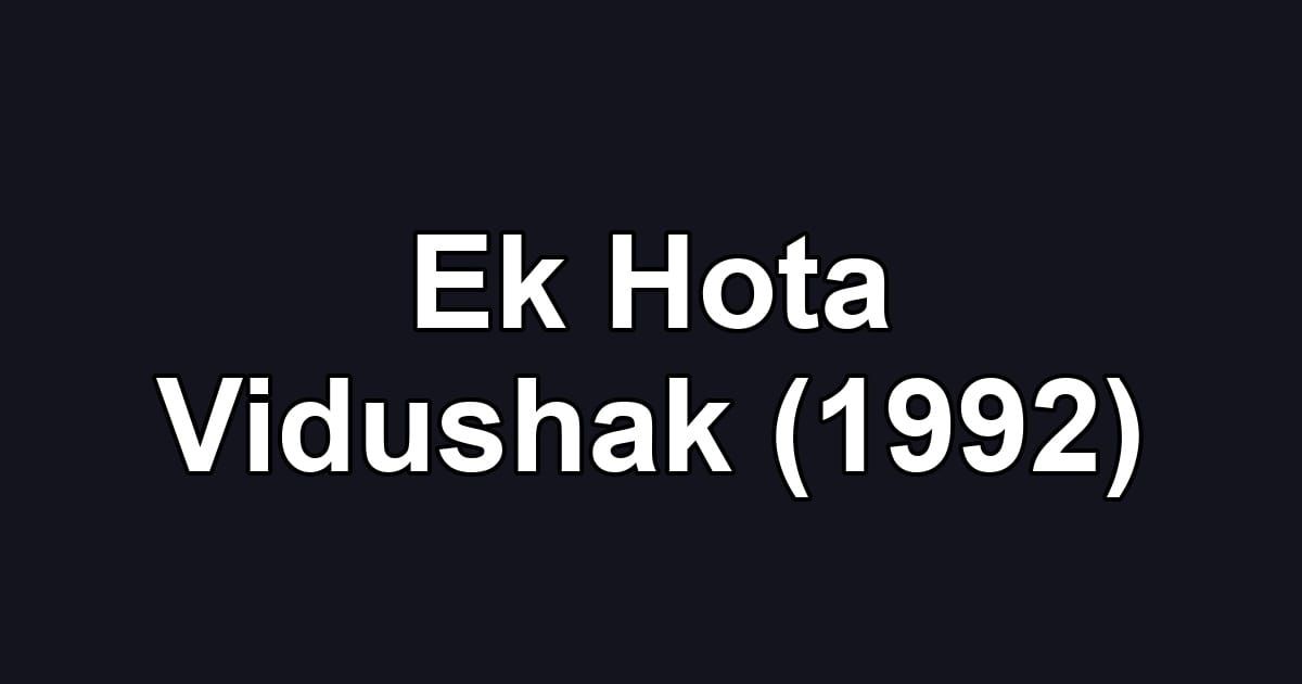 Ek Hota Vidushak (1992)