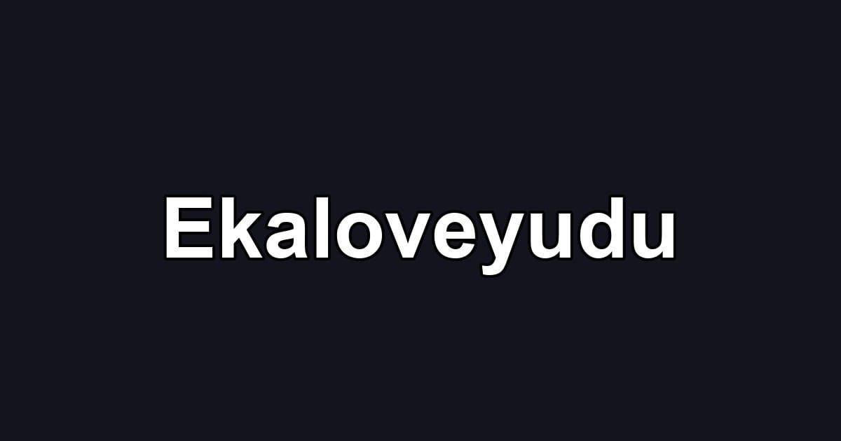 Ekaloveyudu