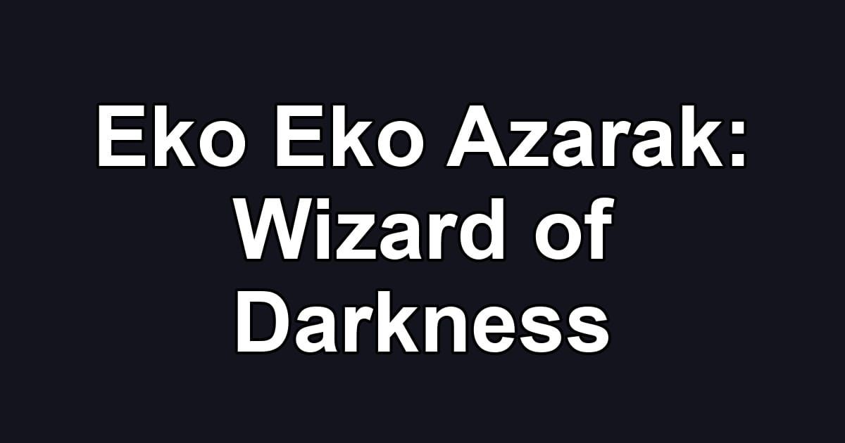 Eko Eko Azarak: Wizard of Darkness