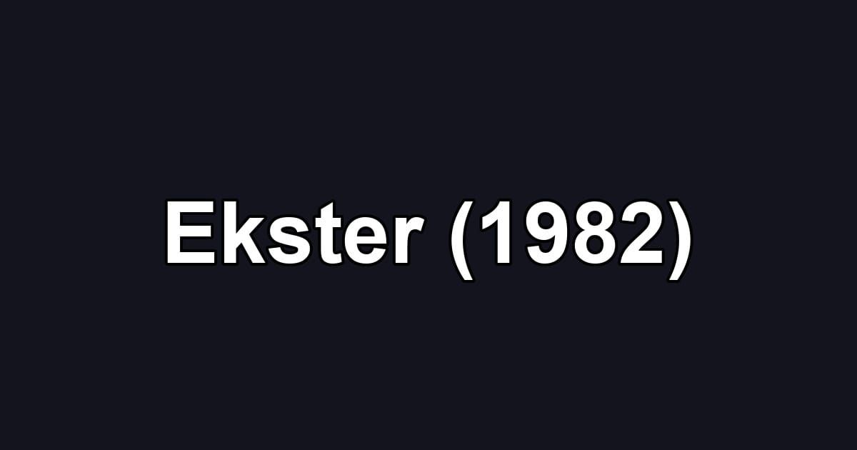 Ekster (1982)