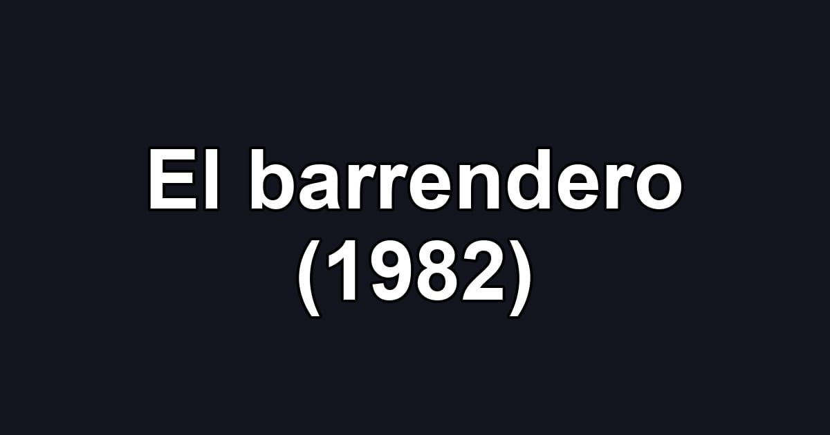 El barrendero (1982)