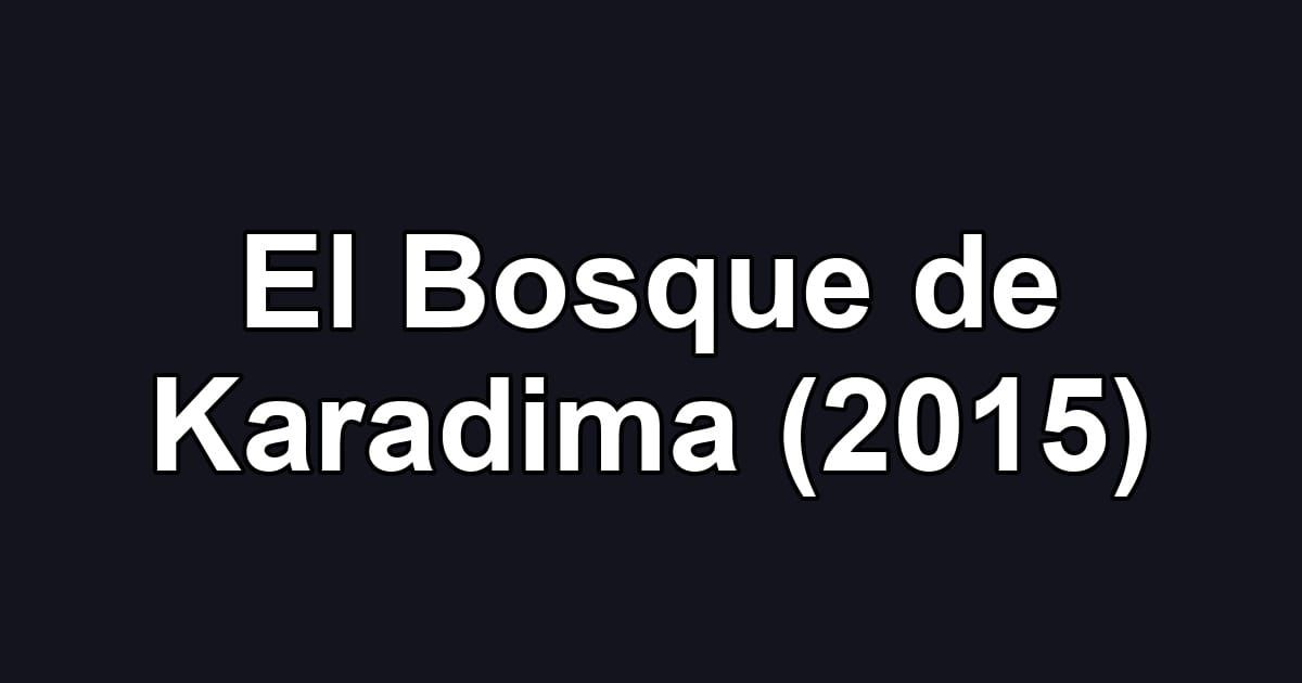El Bosque de Karadima (2015)