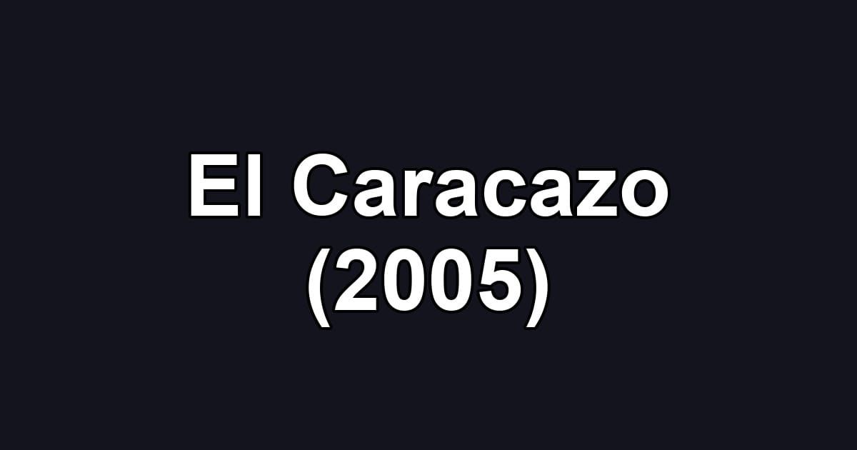 El Caracazo (2005)